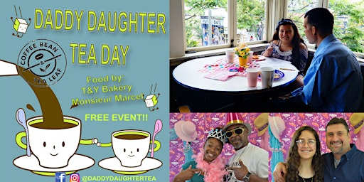 Los Angeles Daddy Daughter Tea Day 2024 (FREE!) primary image