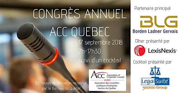 Congrès Annuel suivi du Cocktail du 10e anniversaire ACC Quebec