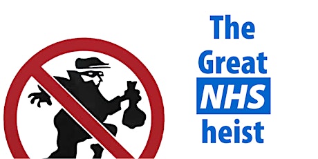 The Great NHS heist primary image