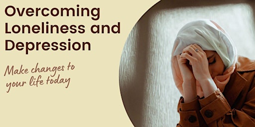 Overcoming Loneliness and Depression primary image