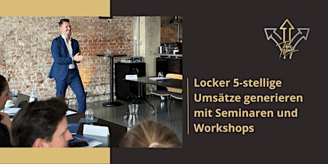 Imagem principal do evento Locker 5-stellige Umsätze generieren mit Workshops und Seminaren