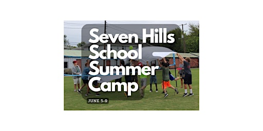 Seven Hills Summer Camp 2023 primary image