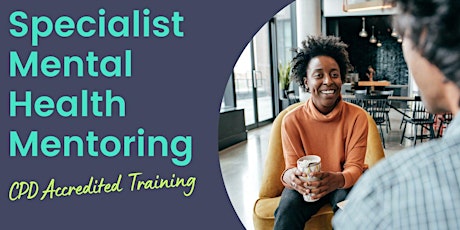 Specialist Mental Health Mentoring Training