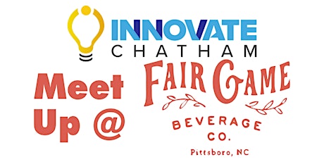 Imagen principal de Chatham Tech Talk - Meet Up @ Fair Game Beverage