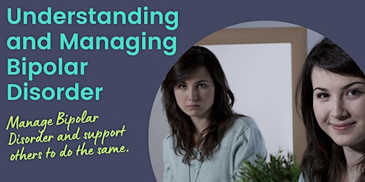 Understanding and Managing Bipolar Disorder primary image