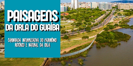 Imagem principal do evento Paisagens da orla do Guaíba - Professores Inquietos