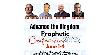 Advance The Kingdom Prophetic Conference
