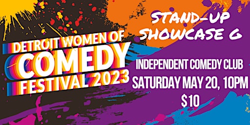 Detroit Women of Comedy Festival | Stand-up Block G | The Indy | 5/20 @10pm primary image