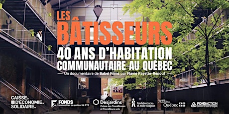 Première « Les bâtisseurs : 40 ans d'habitation communautaire au Québec » Lévis primary image