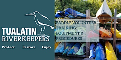 Imagen principal de Paddle Team  Volunteer Training - Equipment & Procedures