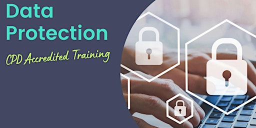 Imagen principal de Data Protection (CPD Accredited Training)