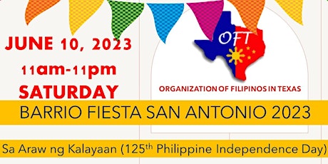 BARRIO FIESTA 2023  - Hosted by Organization of Fillipinos in Texas