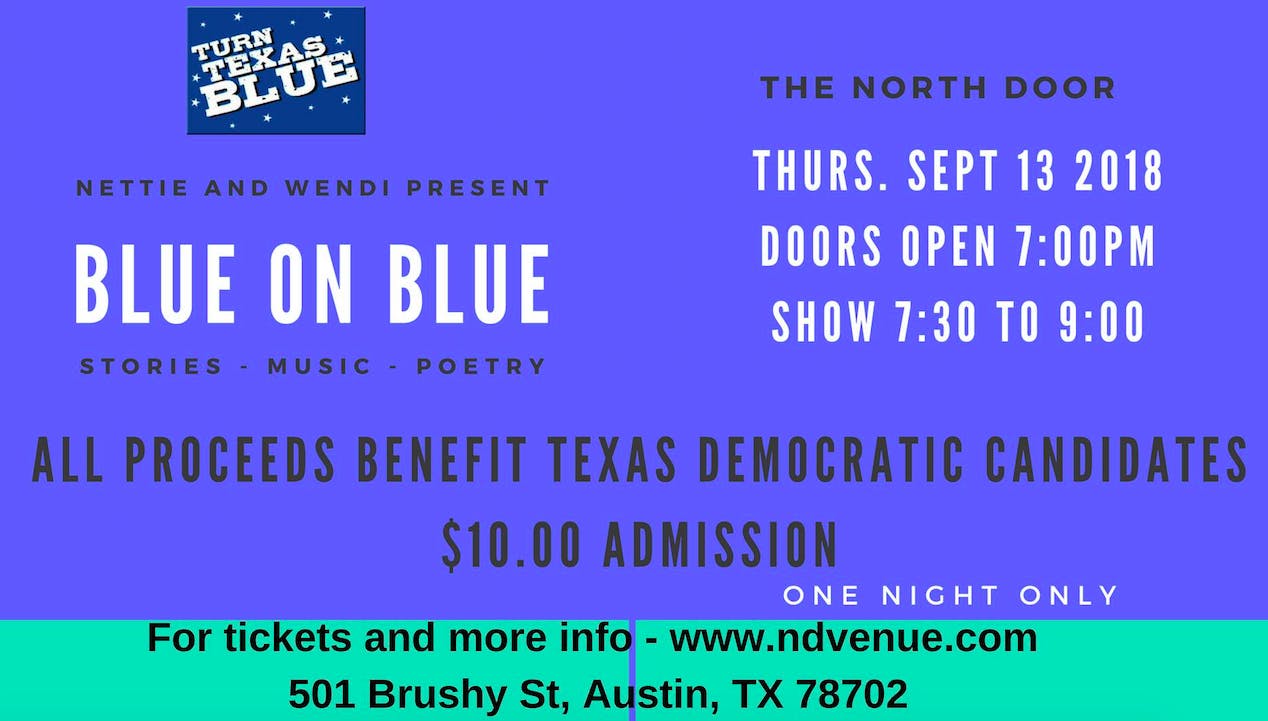 Nettie & Wendi present: "Blue On Blue" (Stories - Music - Poetry)