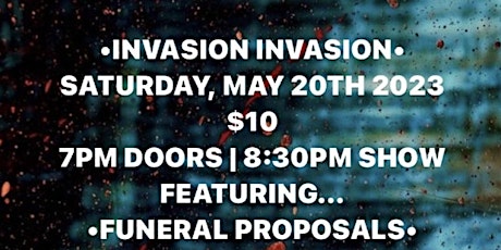 Invasion Invasion | RRRIOT | Funeral Proposals at CODA