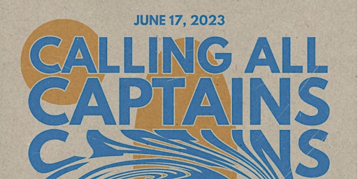 Calling All Captains w/Guests