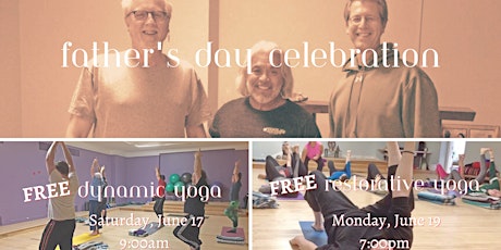 FREE Restorative Yoga with Laura Armenta to Celebrate Father's Day!