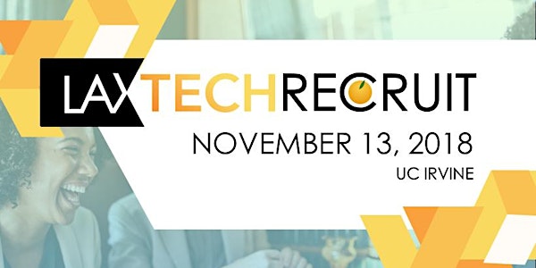 LAXTechRecruit - Orange County, CA.