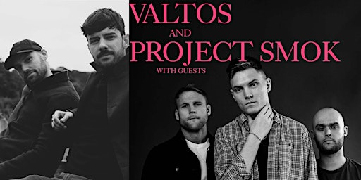 Valtos & Project Smok - Edinburgh 24 June 2023 primary image