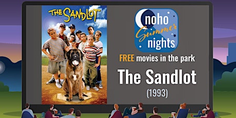 NoHo Summer Nights - The Sandlot (Outdoor Movie)