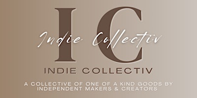 Imagem principal do evento Indie Collectiv NOW OPEN | Shop Local Made Goods in ATL • Black-Owned