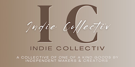 Primaire afbeelding van Indie Collectiv NOW OPEN | Shop Local Made Goods in ATL • Black-Owned