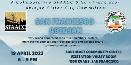 San Francisco and Abidjan Sister Cities Committee Networking Event primary image