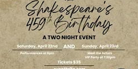 Imagem principal do evento Shakespeare’s 459th Birthday Party & Show