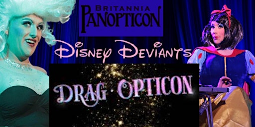 Drag-opticon : Disney Deviants