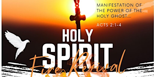 Imagen principal de Holy Spirit Fire Revival