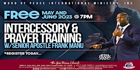 FREE Prayer Trainings w/Senior Apostle Frank Manu