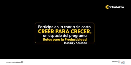 Inspira y Aprende : CREER PARA CRECER  Bogotá primary image