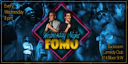 Wednesday Night FOMO stand-up comedy showcase stars professional comedians primary image