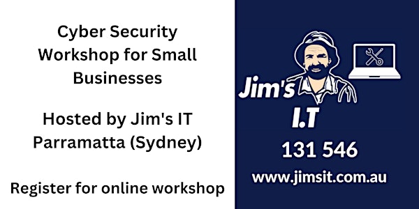 Jim's IT - Cyber Security Workshop for Small Businesses