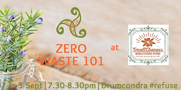 Zero Waste 101 at Smallchanges