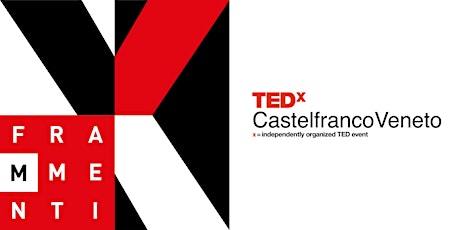 Image principale de TEDxCastelfrancoVeneto 2018