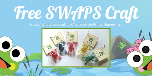 Free SWAPS craft at sweetFrog Catonsville primary image