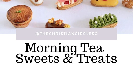 (Calling for Gentlemen) Morning Tea Sweets & Treats (Christian Singles) primary image