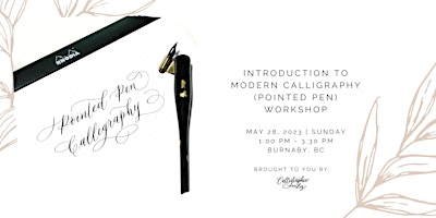Introduction to Modern Calligraphy (Pointed Pen) Workshop primary image