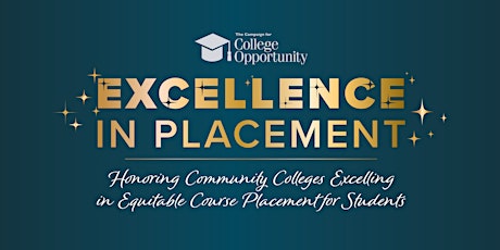 Excellence in Placement: Honoring Community Colleges