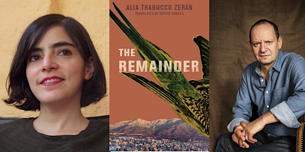 Alia Trabucco Zerán and Philippe Sands: The Remainder