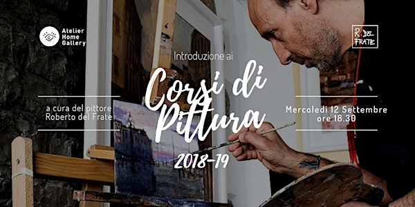 Corsi di pittura 2018/19 | Incontro con Roberto del Frate