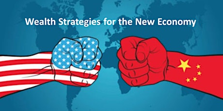 3 Wealth Strategies for the New Economy!  primary image