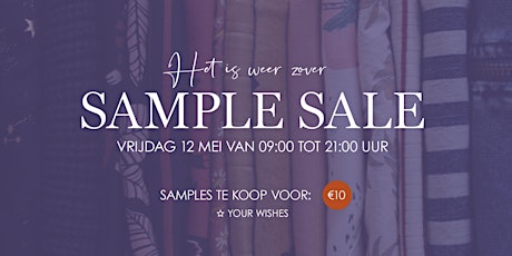 Sample Sale Your Wishes - 12 mei primary image