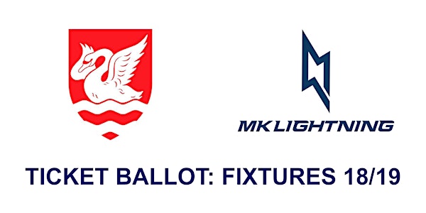 MK Lightning v Cardiff Devils (Sunday 14 October 2018) Ticket Ballot