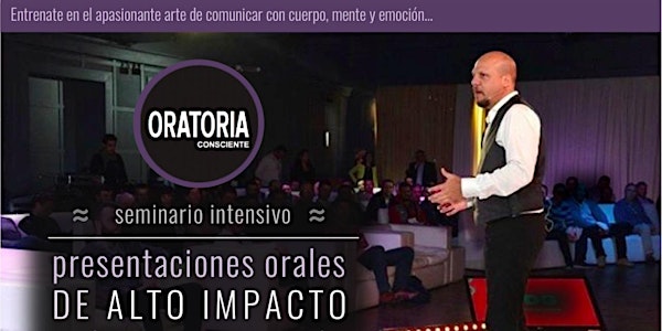 Seminario Intensivo ORATORIA CONSCIENTE- Catamarca