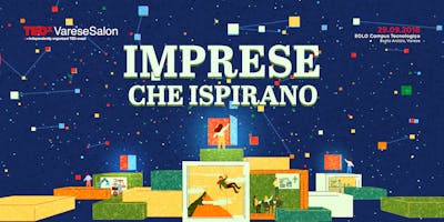 TEDxVareseSalon - Imprese che ispirano TEDxVareseSalon - Imprese che ispirano