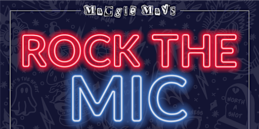 Rock The Mic: Open Mic Night! primary image