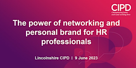 The power of networking and personal brand for HR professionals primary image
