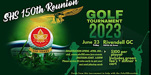 SHS 150th Reunion golf tournament hosted by Rivendell Golf Club, Verona primary image