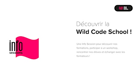 Image principale de Wild Info Session : Découvrez notre école, nos élèves, initiez vous !